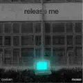 release me
