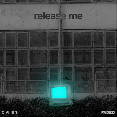 Listen to release me - Single by Civilian