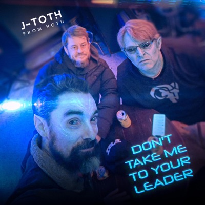 Don't Take Me To Your Leader