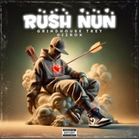 Rush Nun (feat. GizRok) - Single - Grindhouse Trey