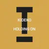 Holding On