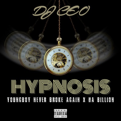 Hypnosis (feat. YoungBoy Never Broke Again) - Single