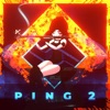 Ping! 2