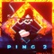 Ping! 2 - Exyl lyrics