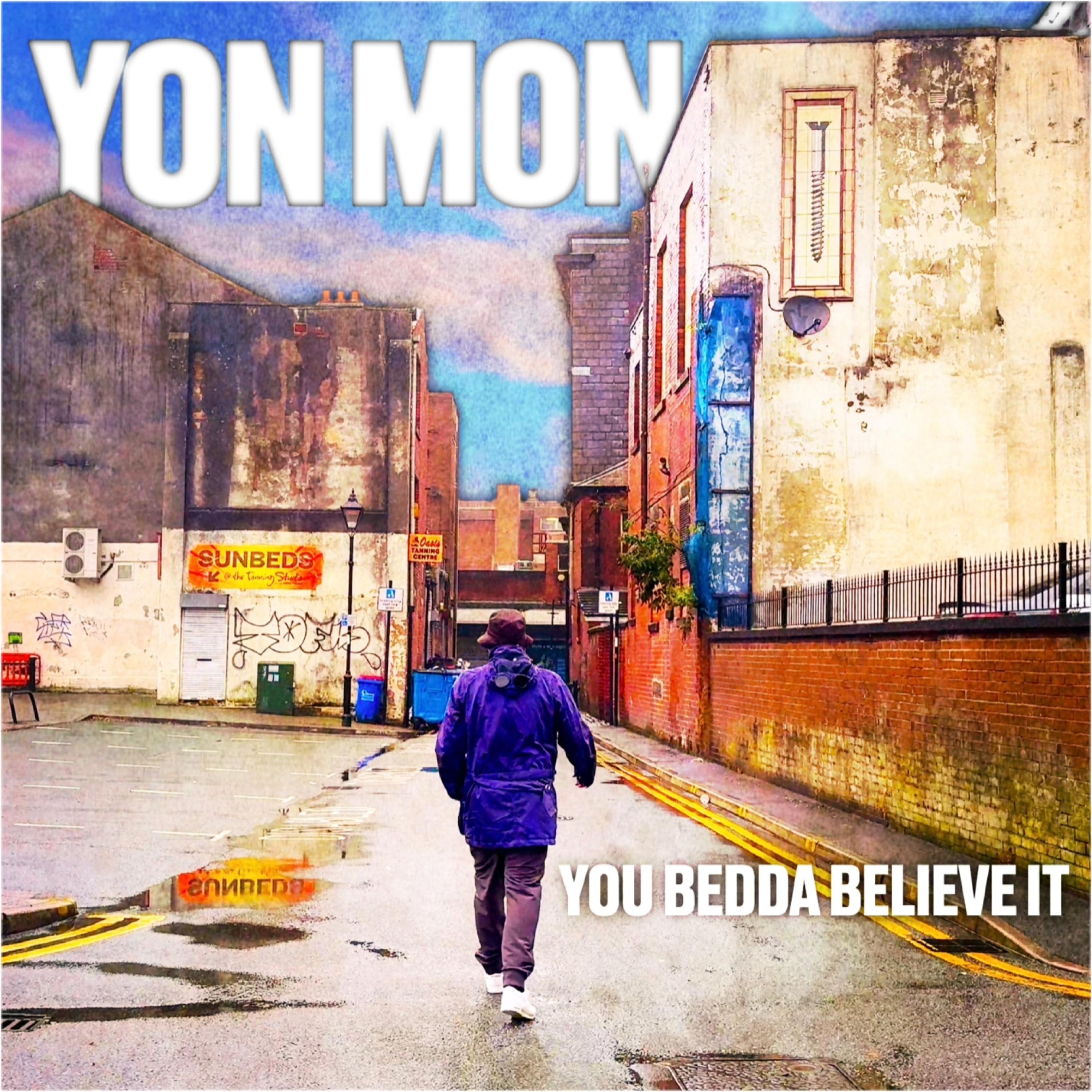 You Bedda Believe It