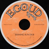 Shining Sun Dub - Single - E.Goud