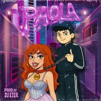 Paola (feat. Alda MC) - Single - Dj Eter