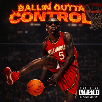 Ballin Outta Control