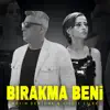 Bırakma Beni