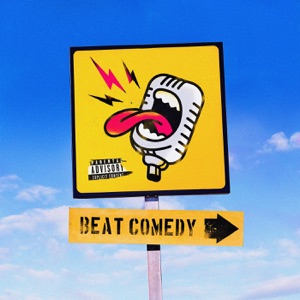 Beat Comedy, Vol.1 (feat. Grido, Royal KS, Warez, Ame 2.0 & Versvus)