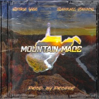 Mountain Made (feat. Samuel James) - Single - Spike Yee & Proper