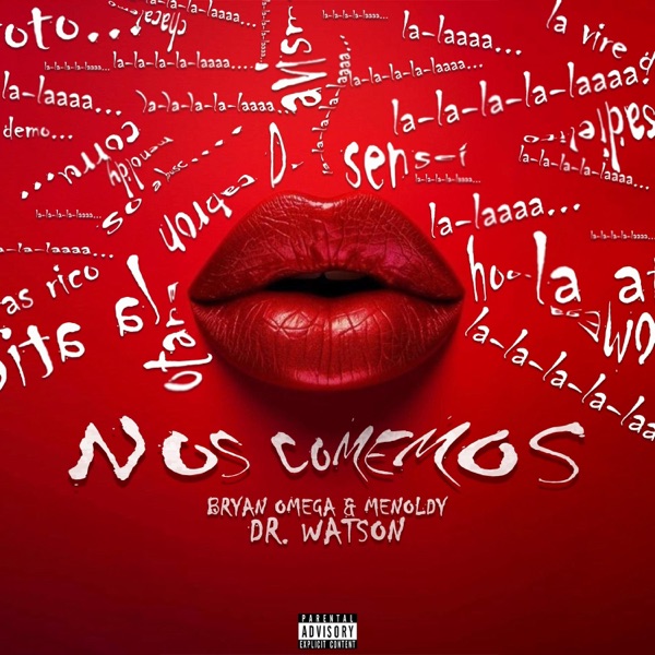 NOS COMEMOS (feat. Bryan Omega & Menoldy)