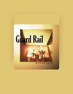 Listen to Guard Rail, watch music videos, read bio, see tour dates & more!