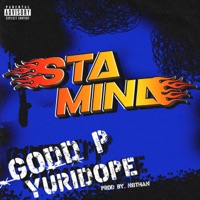 STAMINA (feat. Yuridope) - Single - Godd Patron