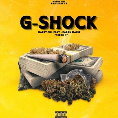 G-SHOCK (feat. KARAN MALHI) - Single