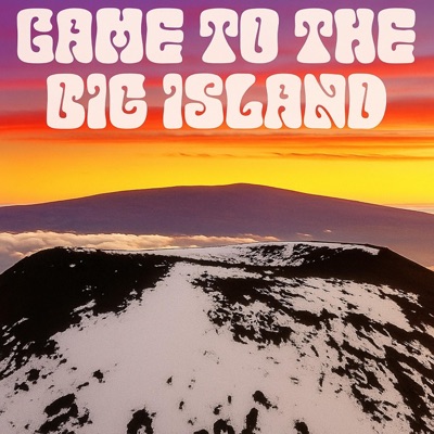 Came to the Big Island - Single