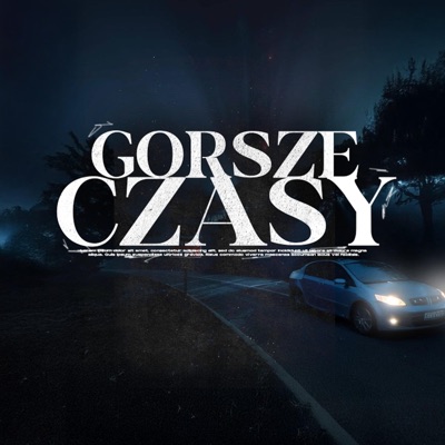 Gorsze Czasy - Single