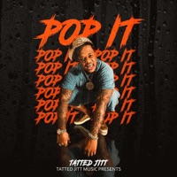 Pop It - Single - Tatted Jitt