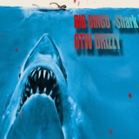 Shark Freestyle (feat. Otw Drizzy) - Single - Big Bingo