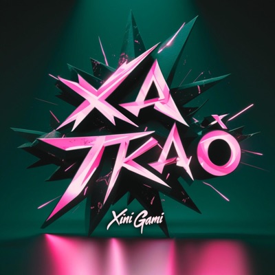X A TRA' - Single