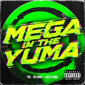Mega Funk In The Yuma - Single
