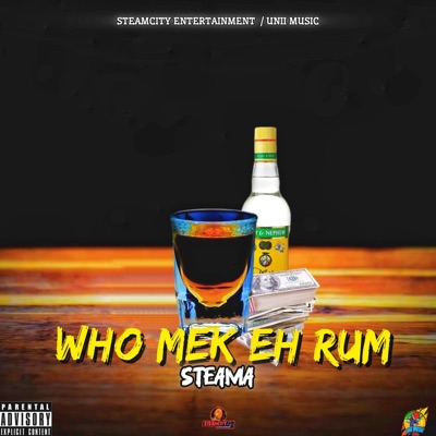 Who Mek Eh Rum (feat. Unii Music) - Single