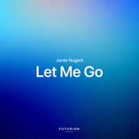 Let Me Go - Single - Jamie Nugent