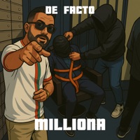 Milliona - Single - De Facto
