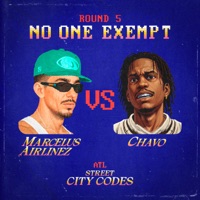 No One Exempt - Single - Marcelus Airlinez & Chavo