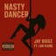 Nasty Dancer (feat. Luh kaine) - Single