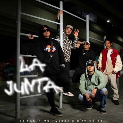 La Junta (feat. Mc Hyseck & B'ry Vélez) - Single