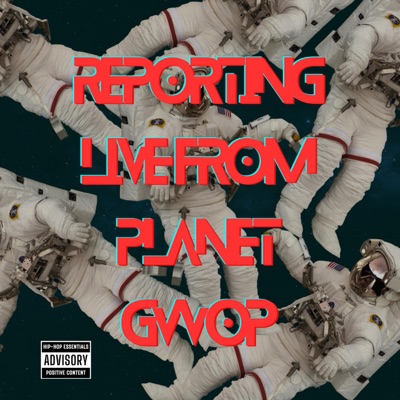 REPORTING LIVE FROM PLANET GWOP