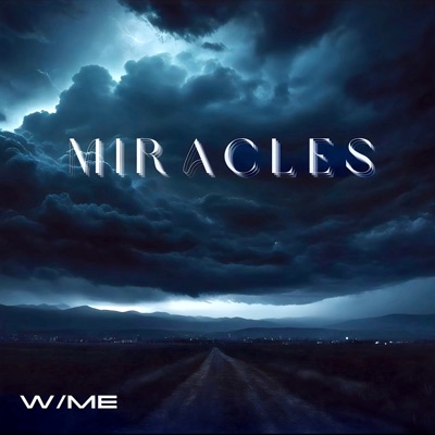 Miracles - Single