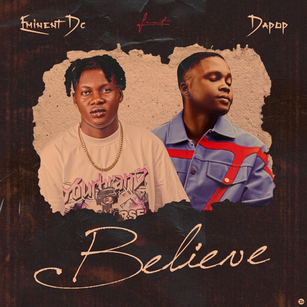 BELIEVE (feat. Dapop)