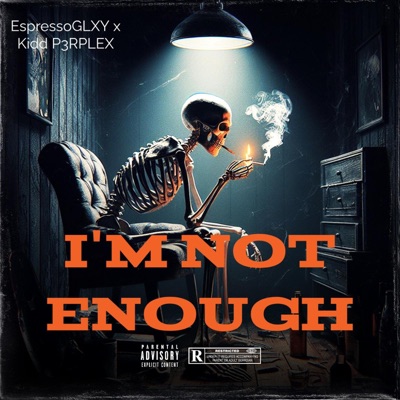 I'm Not Enough - Single