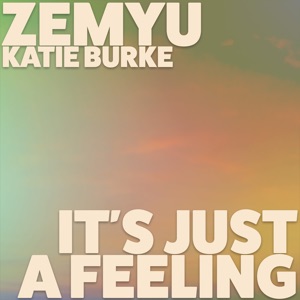 It's Just a Feeling - Single