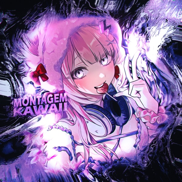 MONTAGEM KAWAII - Single