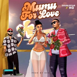 Mumu for love (feat. NG) Doublestar