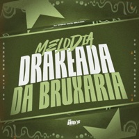 Melodia Drakeada da Bruxaria - Single - DJ Vitinho Solta Bruxaria