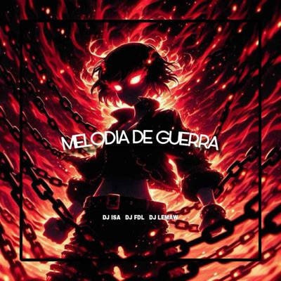 MELODIA DE GUERRA (feat. DJ LEMAW) - EP