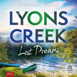 Lyons Creek Lost Dreams (Lyons Creek)
