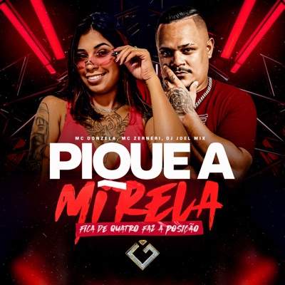 Pique a Mirela - Fica de Quatro Faz a Posição - Single