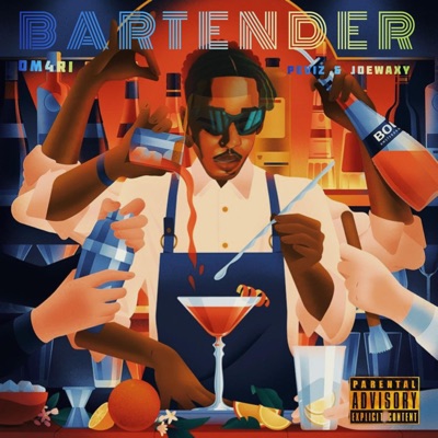BARTENDER (feat. Peviz & Joe Waxy) - Single