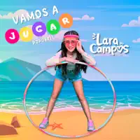 VAMOS A JUGAR — LARA CAMPOS
