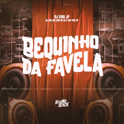 Bequinho da Favela - Single