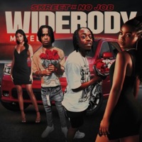 Widebody (feat. Skreet) - Single - No Job