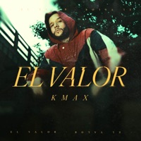 El Valor - Single - K. Max