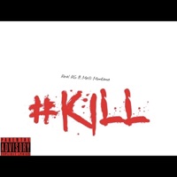 Kill Kill Kill - Single - Real RG