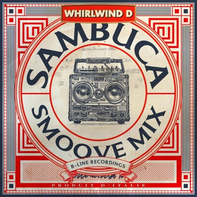 Sambuca Smoove Mix (feat. Smoove) - Single