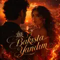 İlk Bakışta Yandım